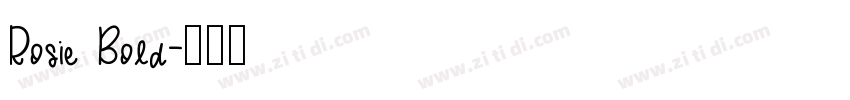 Rosie Bold字体转换